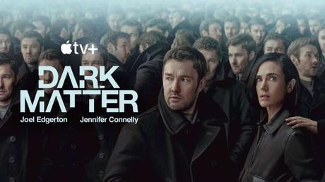 Apple TV+ lanza el tráiler de ‘Dark Matter’, la serie de ciencia ficción protagonizada por Joel Edgerton y Jennifer Connelly.