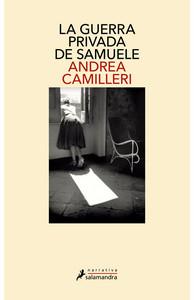 «La guerra privada de Samuele y otras historias de Vigàta», de Andrea Camilleri