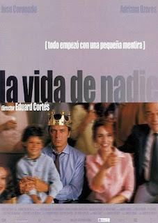 LA VIDA DE NADIE (2002), DE EDUARD CORTÉS.