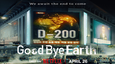 Tráiler y fecha de estreno de ‘Goodbye Earth’, la nueva serie de ciencia ficción coreana de Netflix.