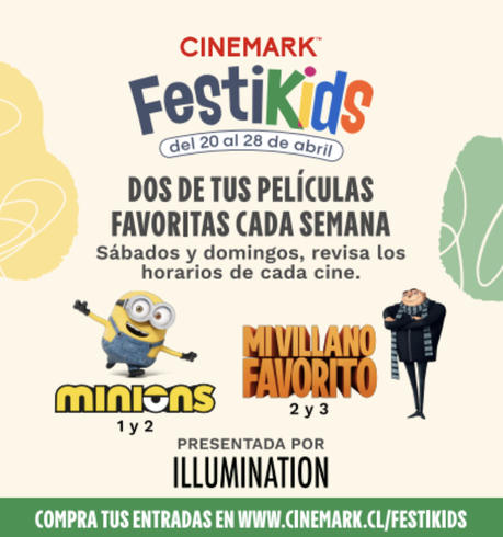 Minions y Mi Villano Favorito regresan en Exclusiva a Cinemark con FestiKids 2024 Afiche Festikids