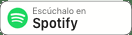 Escúchalo en Spotify