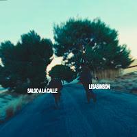 Lisasinson estrenan Salgo a la calle como nuevo single con videoclip