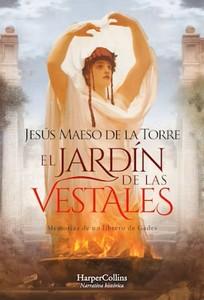 «El jardín de las vestales», de Jesús Maeso de la Torre