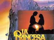princesa prometida" (Rob Reiner, 1987)