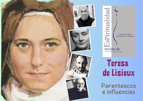 Teresa de Lisieux: parentescos e influencias (acceso abierto) Teresa de Lisieux: parentescos e influencias (acceso abierto)