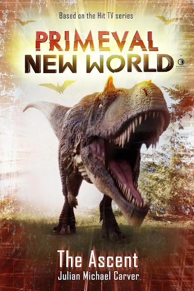 Primeval New World: The Ascent (Julian Carver)