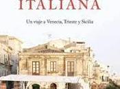 Suite Italiana: Viaje Venecia, Trieste Sicilia (Javier Revete)