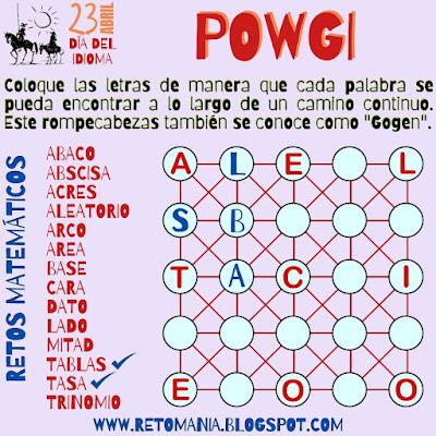 Desafíos matemáticos, Retos matemáticos, Problemas matemáticos, Problemas de Ingenio matemático, Problemas de matemáticas, Día del Libro, Día de la Lengua Española, Día del Idioma, Gimnasia Matemática, Gimnasia Cerebral, Pasatiempos, Desafíos Escolares, Acertijos, Powgi, Juego de palabras, Palabras Ocultas, BuscaPalabras