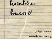 Hombre bueno, (España, 2024)