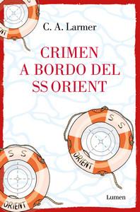 «Crimen a bordo del SS Orient», de C. A. Larmer