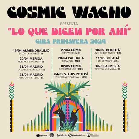 COSMIC WACHO: 'LO QUE DICEN POR AHÍ' COSMIC WACHO: 'LO QUE DICEN POR AHÍ'