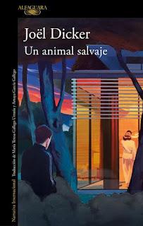 Un animal salvaje de Joël Dicker