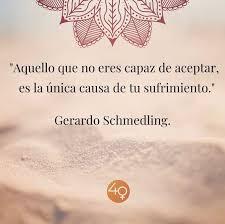 90#. La aceptación es nuestra mejor (y más desconocida) herramienta para enfrentar la vida