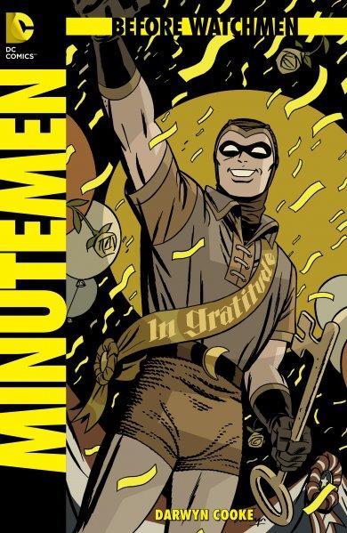 BEFORE WATCHMEN: DC revela la precuela de Watchmen BEFORE WATCHMEN: DC revela la precuela de Watchmen