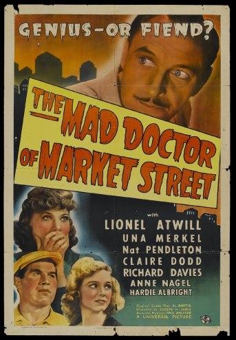 El ocaso del villano: Lionel Atwill, un sádico en Hollywood desde L’Atelier 13 para Cinearchivo (vol.2). The mad doctor of Market Street / The strange case of Doctor Rx. / Night Monster