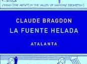 Claude Bragdon. fuente helada