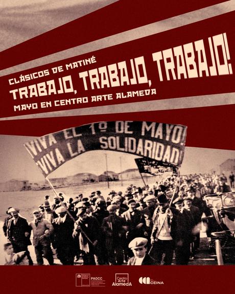 Clásicos de Matiné: ¡Trabajo, trabajo, trabajo! – Mayo en Centro Arte Alameda 593fd7f5-1649-d8e5-5578-e89fc646dcc7