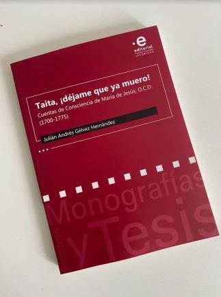 ‘Taita, ¡déjame que ya muero!’  Cuentas de Consciencia de María de Jesús