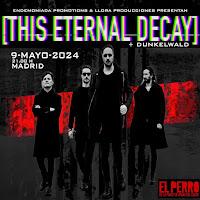 Concierto de This Eternal Decay y Dunkelwald en El perro de la parte de atrás del coche