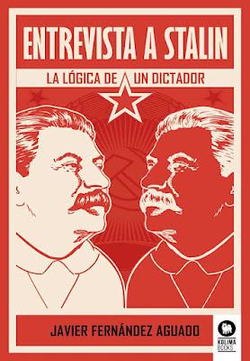 Entrevista a Stalin: La lógica de un dictador