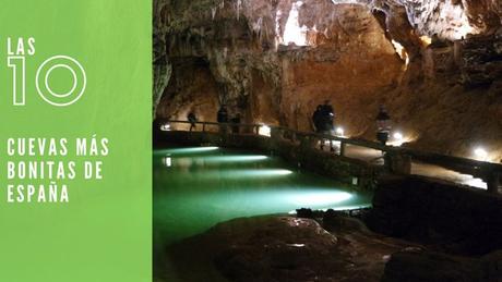 Las 10 Cuevas más bonitas de España