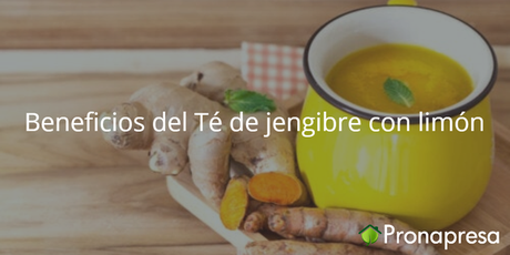 Beneficios del té de jengibre con limón