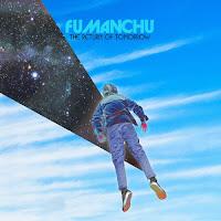Fu Manchu estrenan The Return of Tomorrow como segundo adelanto de su disco