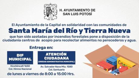 Ayuntamiento de San Luis Potosí establece centros de acopio para víctimas de incendios forestales