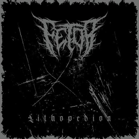 Nuevo single de la banda de Brutal Death Metal Fetor, «Lithopedion»
