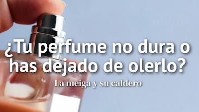 ¿Tu perfume no dura o has dejado de olerlo? ¿Tu perfume no dura o has dejado de olerlo?