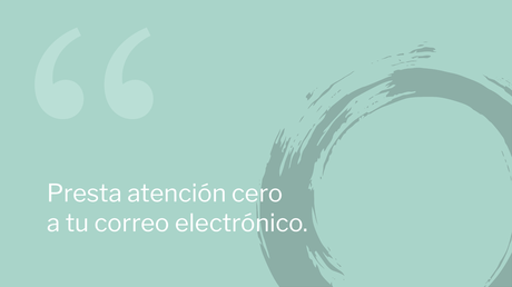 Bandeja de entrada 2.0: nuevas estrategias para una gestión moderna del correo electrónico