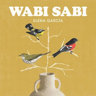 ELENA GARCÍA: 'WABI SABI'