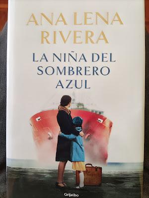 La niña del sombrero azul. Novela de Ana Lena Rivera