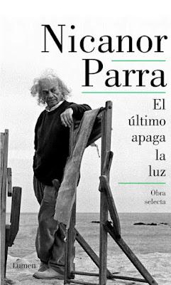 Nicanor Parra. El último apaga la luz