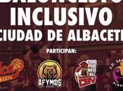 Este domingo celebra Torneo Baloncesto Inclusivo ‘Ciudad Albacete’