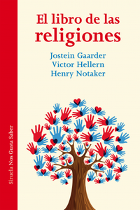 «El libro de las religiones», de Jostein Gaarder, Victor Hellern, Henry Notaker