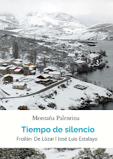 Tiempo de silencio, Montaña-Palentina, Fernando Martín Aduriz Tiempo de silencio, Montaña-Palentina, Fernando Martín Aduriz