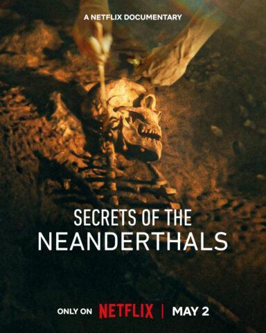 Secrets of the Neanderthals (2024)