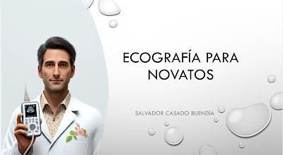 Ecografía para novatos.     Ultrasound for beginners.     超声波初学者