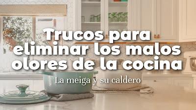 Trucos para eliminar los malos olores de la cocina