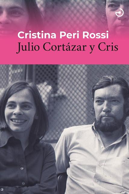Julio Cortázar y Cris de Cristina Peri Rossi