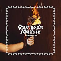 Parquesvr estrenan Que arda Madrid