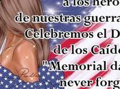 Nunca olvidemos héroes nuestras guerras. Celebremos Caídos. Memorial never forget ever honor.