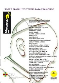 MARTÍNEZ ALBESA, Emilio Sobre Fratelli Tutti del Papa Francisco. (Ideas y Libros Ediciones, nº 31 Madrid, 2024, 706 pp)
