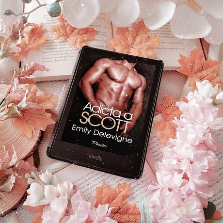 Reseña | Adicta a Scott, Emily Delevigne