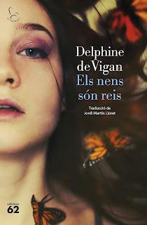 Los reyes de la casa, de Delphine de Vigan Los reyes de la casa, de Delphine de Vigan