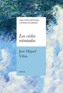 «Los cielos retratados», de José Miguel Viñas