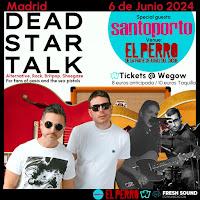 Concierto de Dead star talk y Santoporto en El perro de la parte de atrás del coche