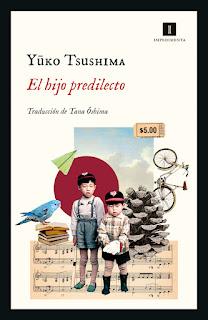 El hijo predilecto. Yuko Tsushima El hijo predilecto. Yuko Tsushima